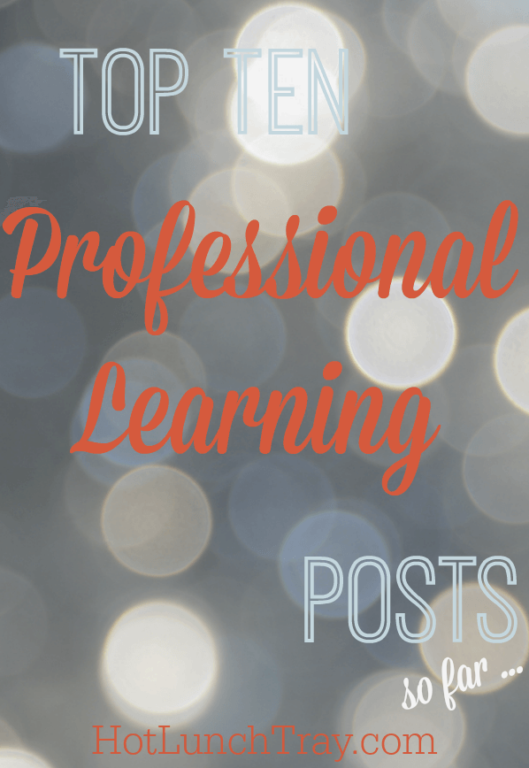 Top Ten Professional Learning Posts, so far