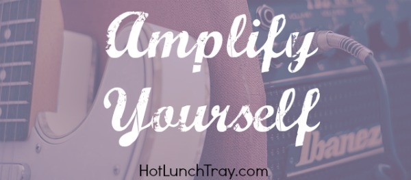 Amplify Yourself 2