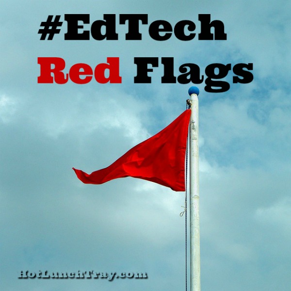 EdTech Red Flags