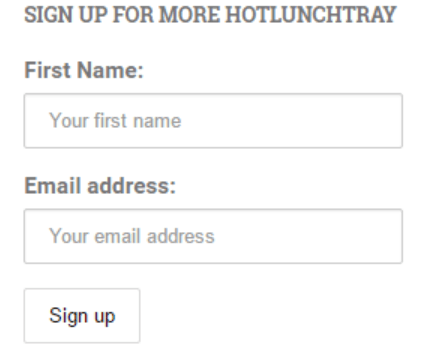 MailChimp newsletter signup for HotLunchTray