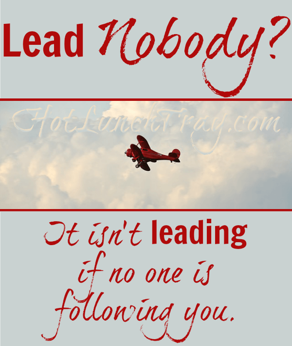 Lead Nobody