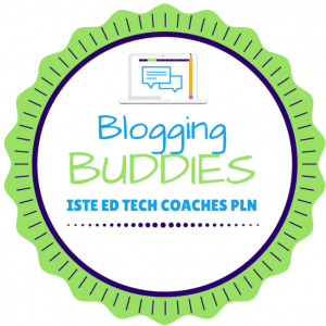 ISTE #ETCoaches Blogging Buddies