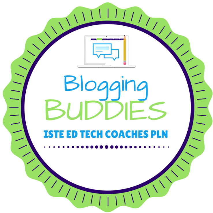ISTE #ETCoaches Blogging Buddies