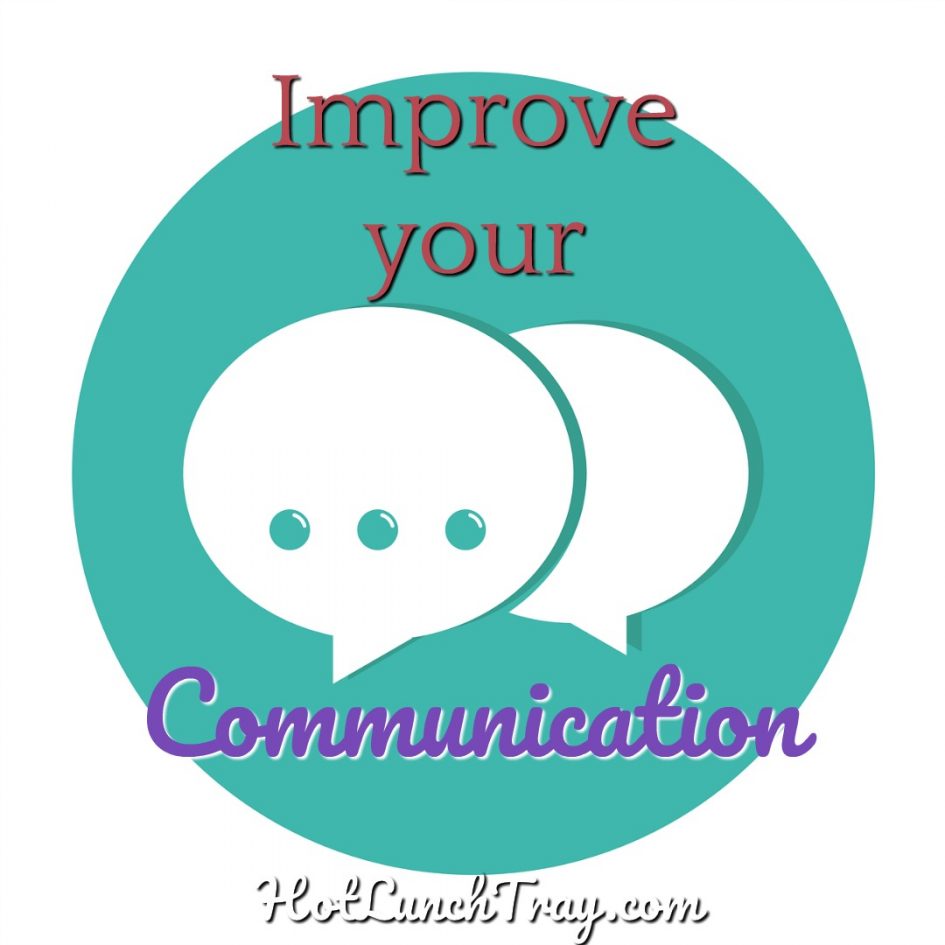 Improve your Communication