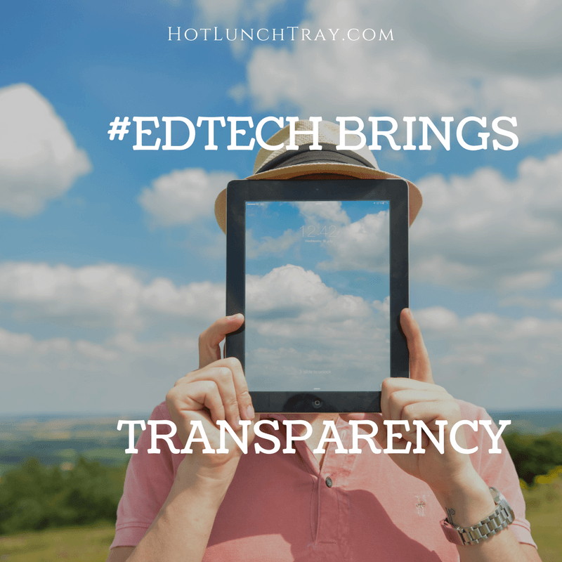 EdTech Brings Transparency