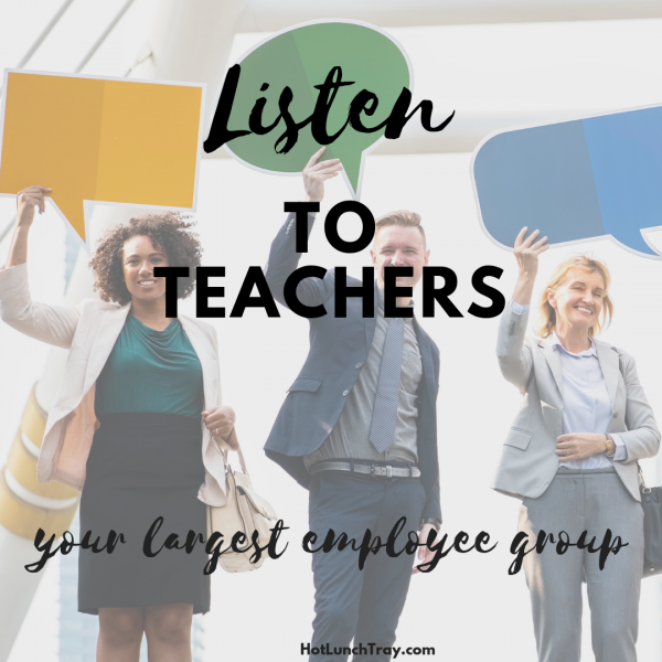 Listen to Teachers