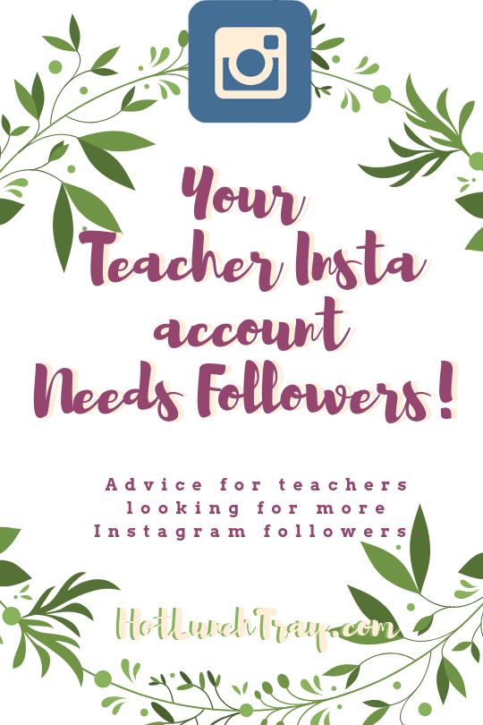 Your Teacher Insta account Needs Followers! PIN