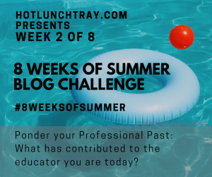 2019 #8weeksofsummer teacher blog challenge