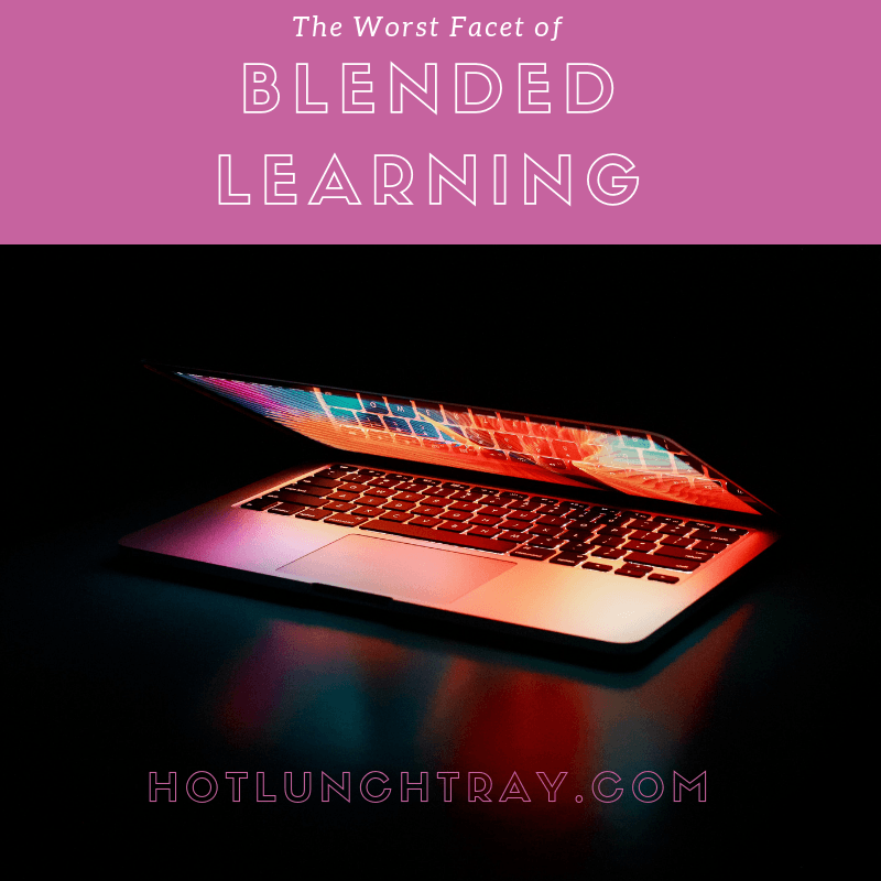 The Worst Facet of Blended Learning