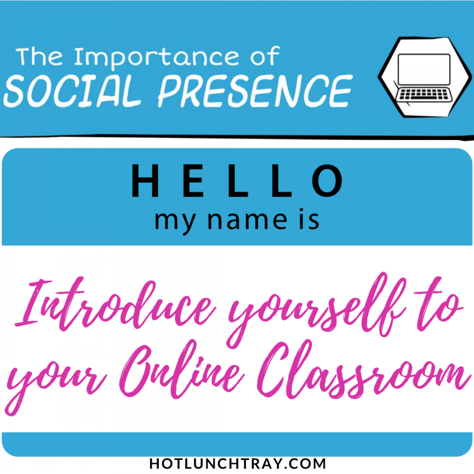How to Introduce yourself to your Online Classroom