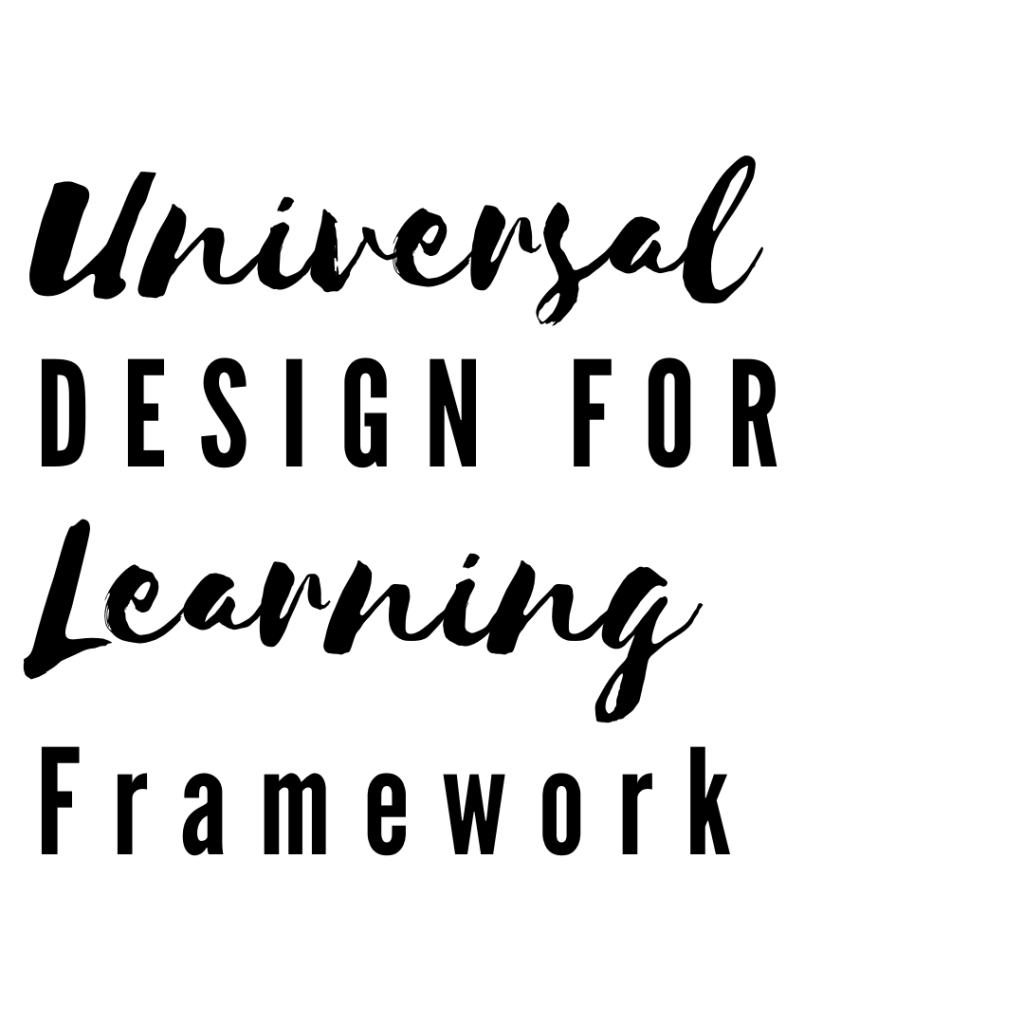 Universal Design for Learning Framework