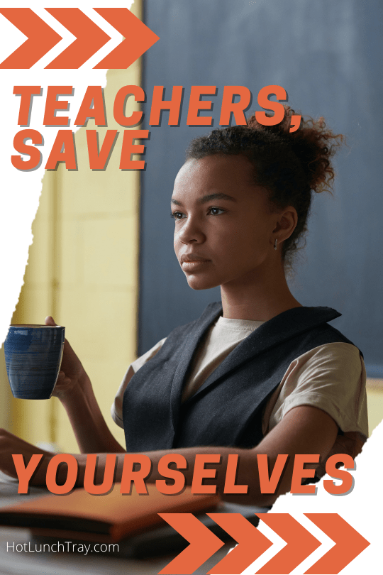 no one is coming to save teachers