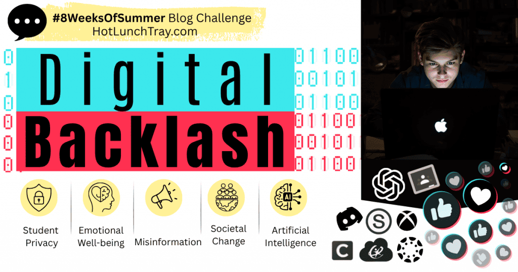 2026 #8WeeksOfSummer Blog Challenge Digital Backlash